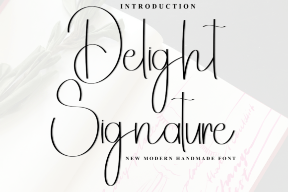 Delight Signature Font for Editorial Design