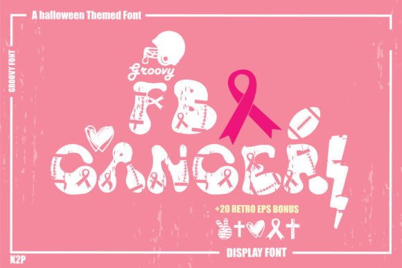 Designing with Groovy Fb Cancer Font
