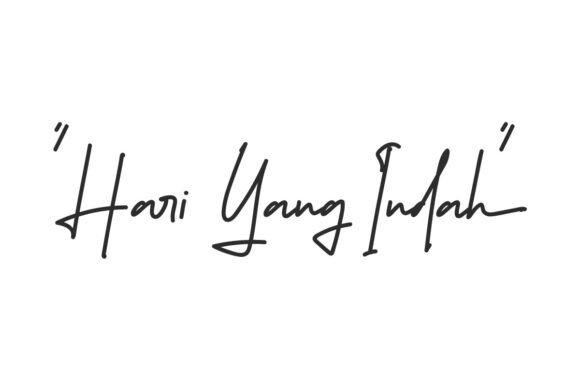 Hari Yang Indah: A Handwritten Font for Clear Campaigns