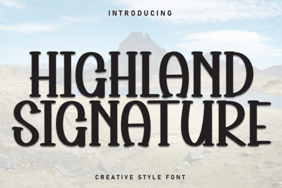Highland Signature: A Warm Display Font for Editors