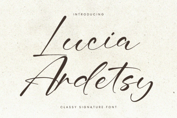 Lucia Ardetsy: A Script Font That Elevates Brand Identity