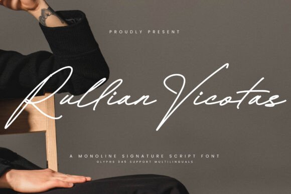 Rullian Vicotas: A Web Designer’s Review of This Signature Script Font