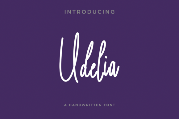 Udelia: A Handcrafted Script Font for Makers